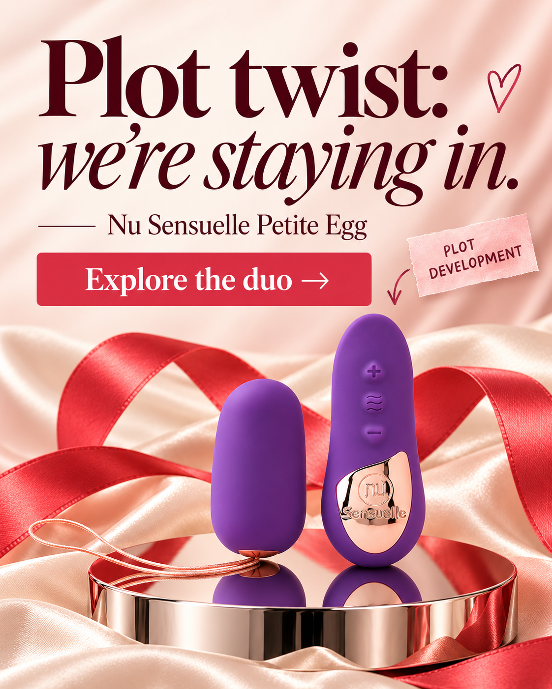 Plot twist: we’re staying in. Nu Sensuelle Petite Egg. Explore the duo.