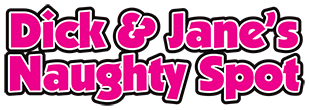 Dick and Jane's Naughty Spot